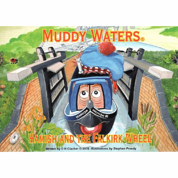 Muddy Waters Hamish & The Falkirk Wheel