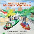 Getting Into Muddy Waters Book